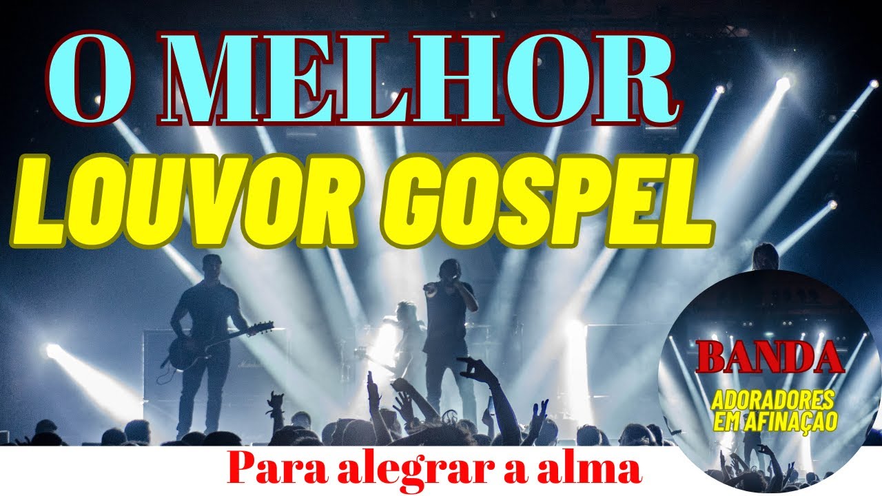 Louve ao Senhor - Banda Adoradores em Afinação