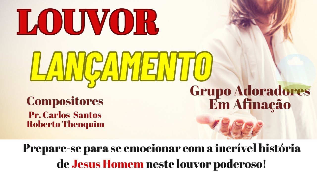 Jesus Homem - Banda Adoradores em Afinação