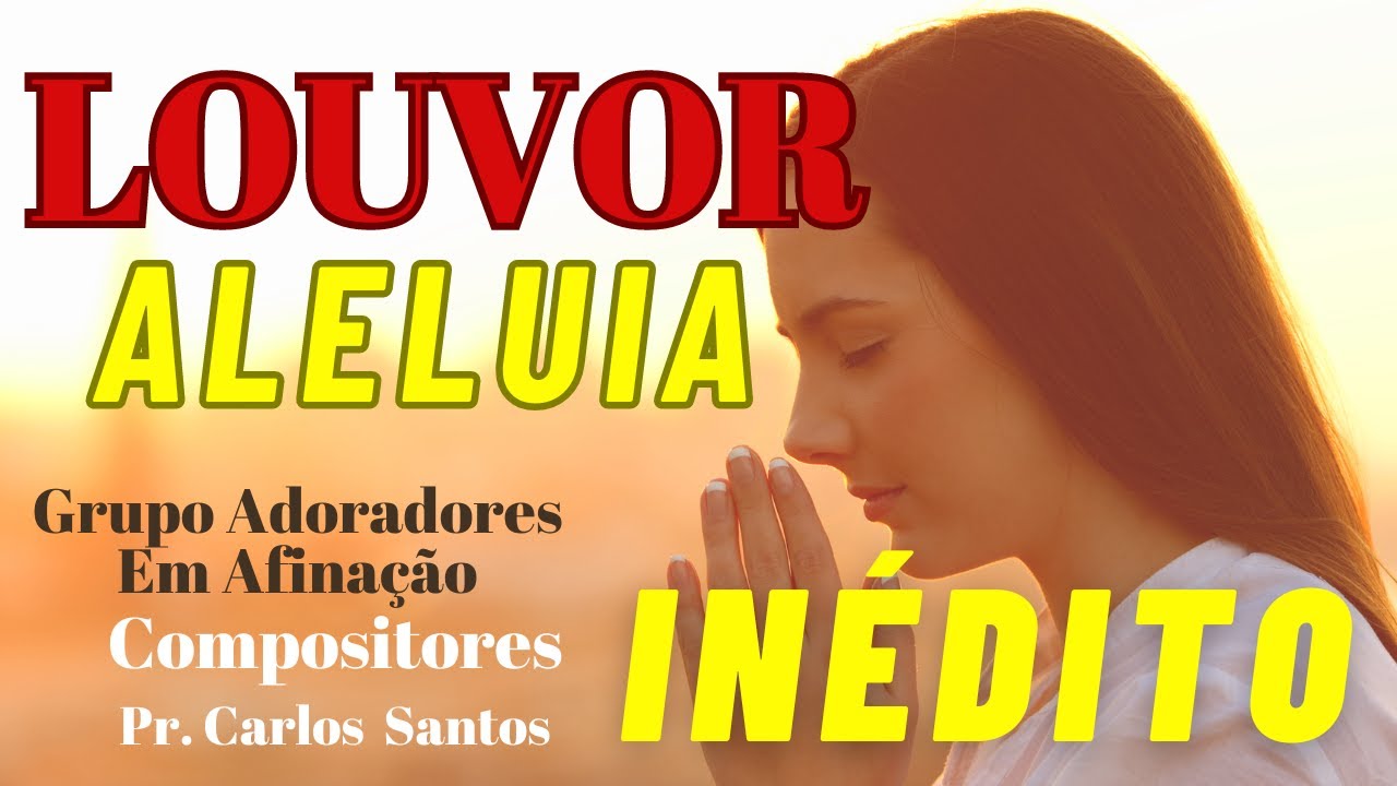 Aleluia - Banda Adoradores em Afinação